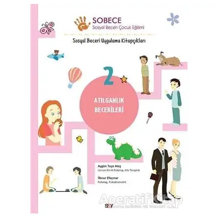 Atılganlık Becerileri - Sobece 2 - Aygün Tuçe Ataş - Say Yayınları