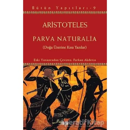 Parva Naturalia - Aristoteles - Say Yayınları