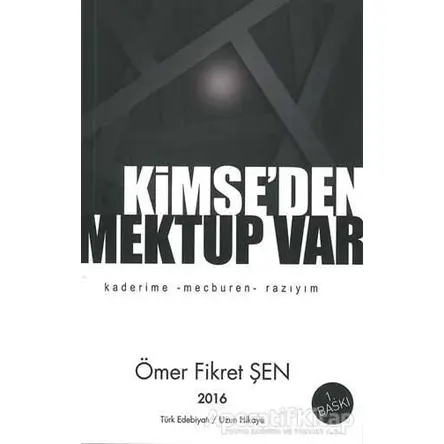 Kimse’den Mektup Var - Ömer Fikret Şen - Cinius Yayınları