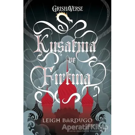 Kuşatma ve Fırtına (Ciltli) - Leigh Bardugo - Martı Yayınları