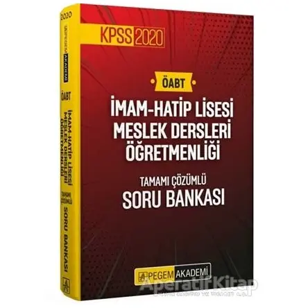 2020 KPSS ÖABT İmam Hatip Lisesi Meslek Dersleri Öğretmenliği Tamamı Çözümlü Soru Bankası