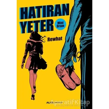 Hatıran Yeter - Rewhat - Alfa Yayınları