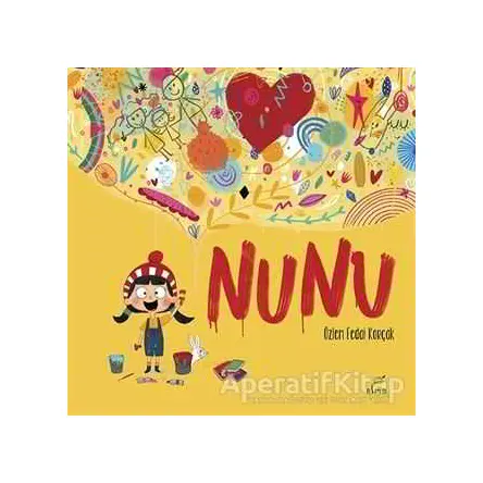Nunu - Özlem Fedai Korçak - Elma Çocuk