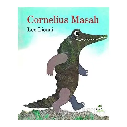 Cornelius Masalı - Leo Lionni - ELMA Yayınevi