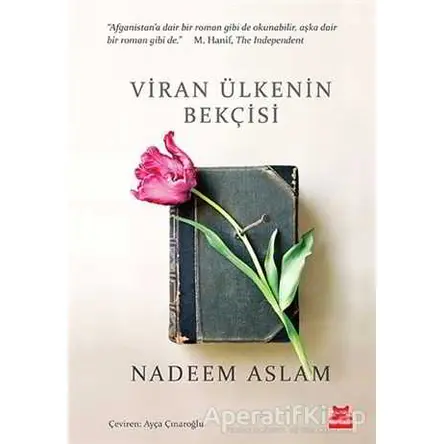 Viran Ülkenin Bekçisi - Nadeem Aslam - Kırmızı Kedi Yayınevi