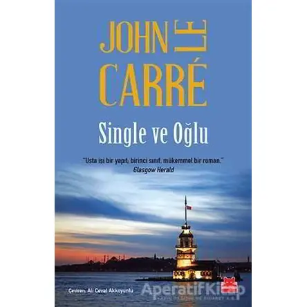 Single ve Oğlu - John Le Carre - Kırmızı Kedi Yayınevi