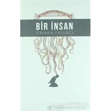 Bir İnsan - Oriana Fallaci - Akıl Çelen Kitaplar
