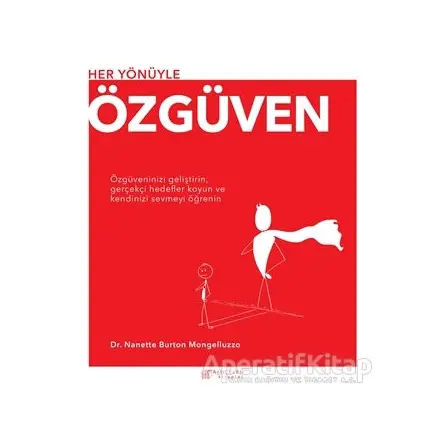 Özgüven - Nanette Burton Mongelluzzo - Akıl Çelen Kitaplar
