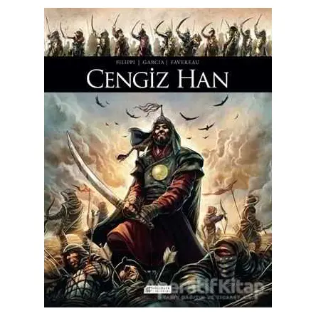 Cengiz Han - Denis-Pierre Filippi - Akıl Çelen Kitaplar