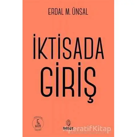 İktisada Giriş - Erdal M. Ünsal - BB101 Yayınları