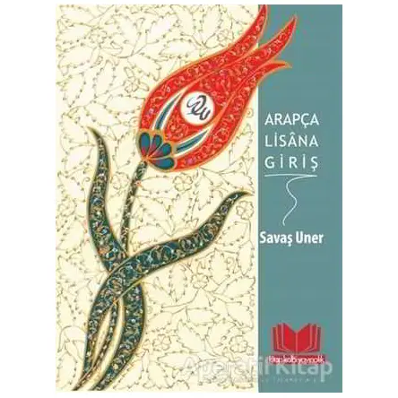 Arapça Lisana Giriş - Güzin Kara - Kitap Kalbi Yayıncılık