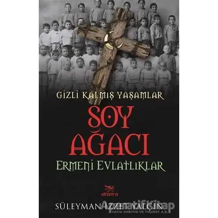 Soy Ağacı - Süleyman İzzet Yalçın - Elhamra Yayınları