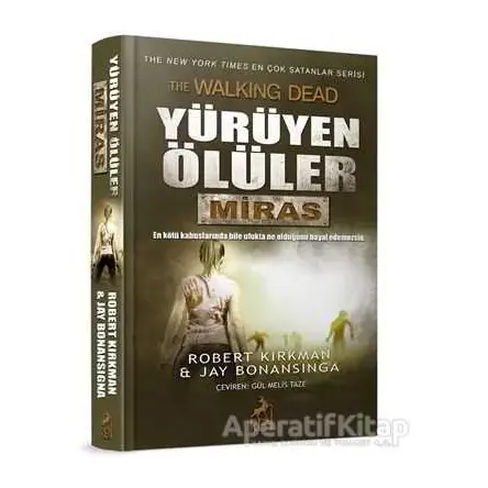 Yürüyen Ölüler : Miras - Robert Kirkman - Ren Kitap