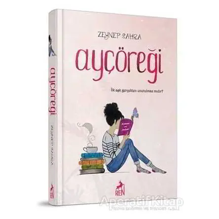 Ayçöreği - Zeynep Sahra - Ren Kitap