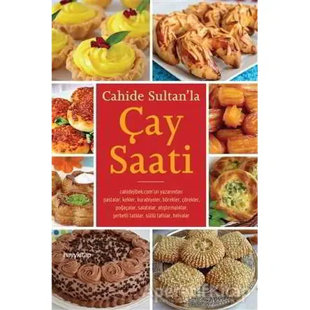 Cahide Sultanla Çay Saati - Cahide Sultan - Hayykitap