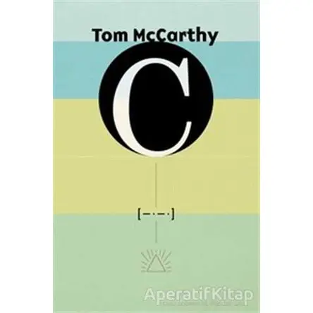 C - Tom McCarthy - Notos Kitap