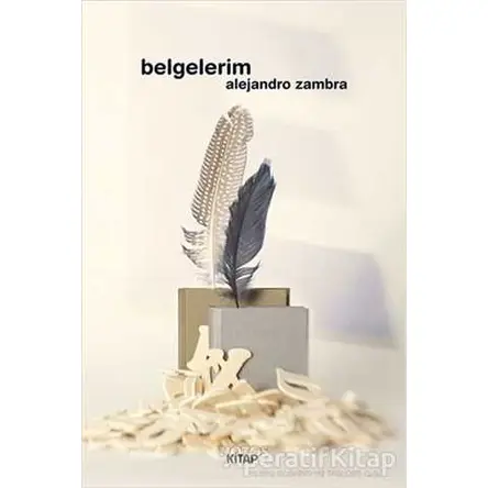 Belgelerim - Alejandro Zambra - Notos Kitap