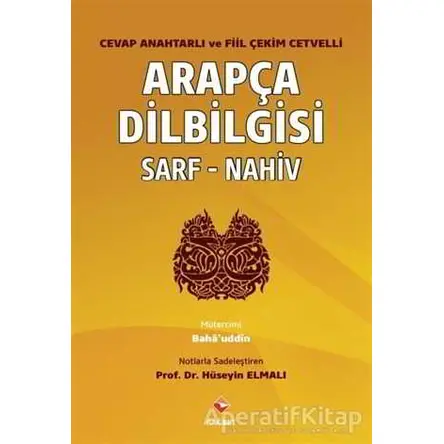 Cevap Anahtarlı ve Fiil Çekim Cetvelli Arapça Dilbilgisi