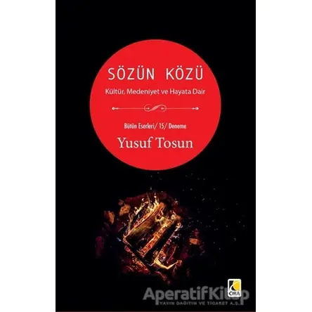 Sözün Közü - Yusuf Tosun - Çıra Yayınları