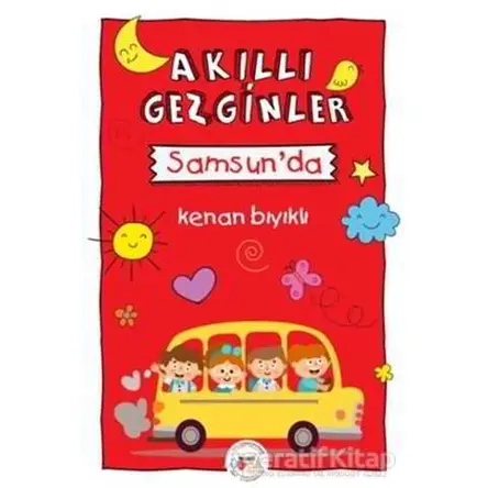 Akıllı Gezginler Samsunda - Kenan Bıyıklı - Mühür Kitaplığı