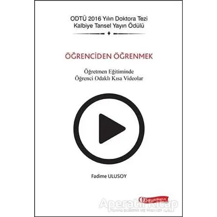 Öğrenciden Öğrenmek - Fadime Ulusoy - ODTÜ Geliştirme Vakfı Yayıncılık