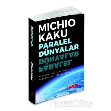 Paralel Dünyalar - Michio Kaku - ODTÜ Geliştirme Vakfı Yayıncılık