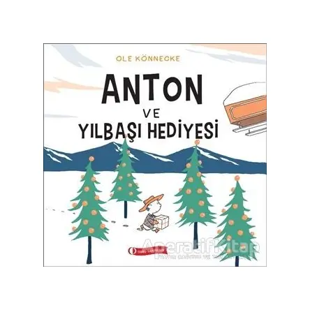Anton ve Yılbaşı Hediyesi - Ole Könnecke - ODTÜ Geliştirme Vakfı Yayıncılık