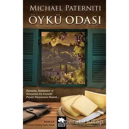 Öykü Odası - Michael Paterniti - Eksik Parça Yayınları