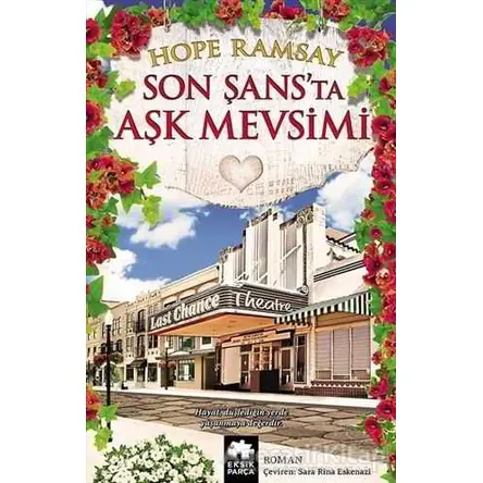 Son Şansta Aşk Mevsimi - Hope Ramsay - Eksik Parça Yayınları