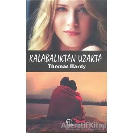 Kalabalıktan Uzakta - Thomas Hardy - Yason Yayıncılık