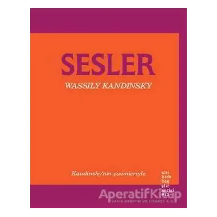 Sesler - Wassily Kandinsky - Altıkırkbeş Yayınları