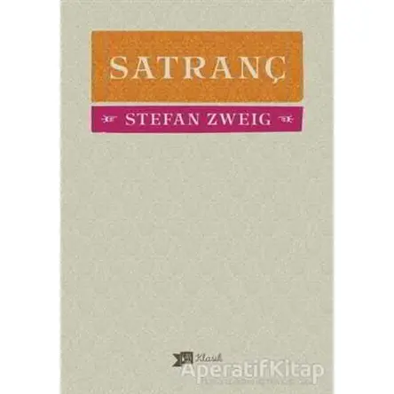 Satranç - Stefan Zweig - Altıkırkbeş Yayınları