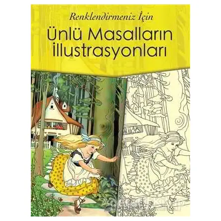 Ünlü Masalların İllüstrasyonları - Kolektif - Maya Kitap