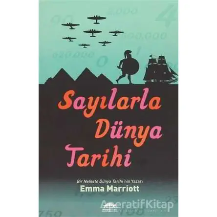 Sayılarla Dünya Tarihi - Emma Marriott - Maya Kitap