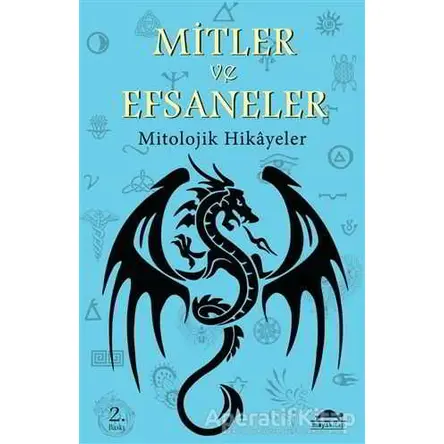 Mitler ve Efsaneler - Logan Marshall - Maya Kitap
