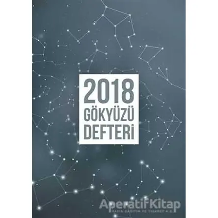 2018 Gökyüzü Defteri - Ayşegül Kuyumcu Türker - Hümanist Kitap Yayıncılık