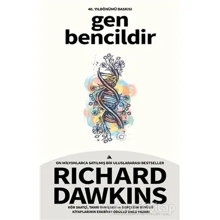 Gen Bencildir (Ciltli) - Richard Dawkins - Kuzey Yayınları