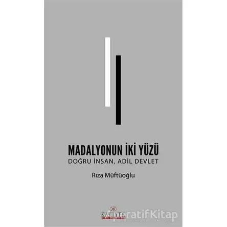 Madalyonun İki Yüzü - Rıza Müftüoğlu - Kariyer Yayınları