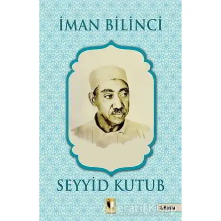 İman Bilinci - Seyyid Kutub - Ehil Yayınları