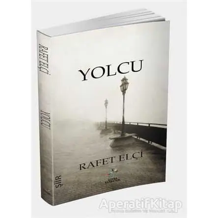 Yolcu - Rafet Elçi - Litera Yayıncılık