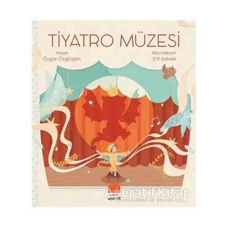 Tiyatro Müzesi - Özgür Özgülgün - Uçan Fil Yayınları