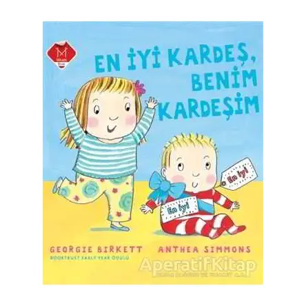 En İyi Kardeş, Benim Kardeşim - Georgie Birkett - Mikado Yayınları