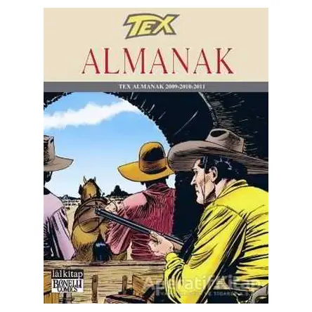 Tex Almanak 2009 - 2010 - 2011 - Claudio Nizzi - Lal Kitap