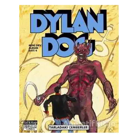 Dylan Dog Mini Dev Albüm Sayı: 4 - Tarladaki Çemberler - Bruno Enna - Lal Kitap