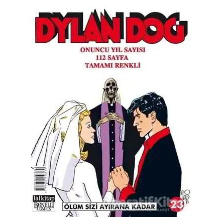 Dylan Dog Sayı 23 Ölüm Sizi Ayırana Kadar - Bruno Brindisi - Lal Kitap