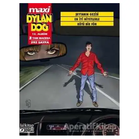 Dylan Dog Maxi Albüm 12 - Şeytanın Gezisi - Andrea Cavaletto - Lal Kitap