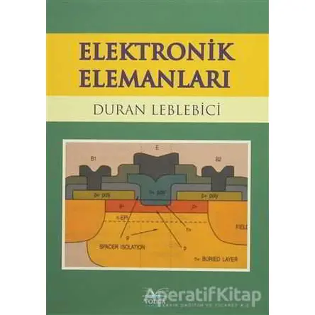 Elektronik Elemanları - Duran Leblebici - Volga Yayıncılık