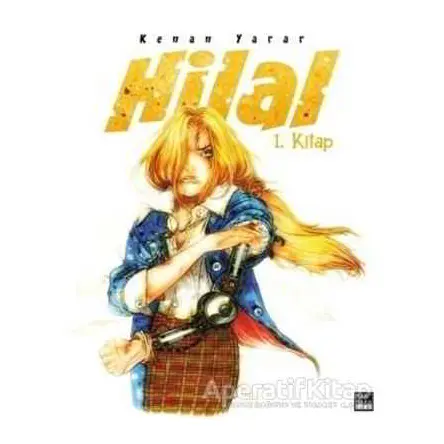 Hilal 1. Kitap - Kenan Yarar - Marmara Çizgi
