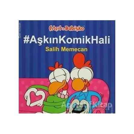 Çıtçıt ile Babişko - Aşkın Komik Hali - Salih Memecan - Mart Yayınları