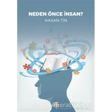 Neden Önce İnsan? - Hasan Tin - Anahtar Kitaplar Yayınevi
